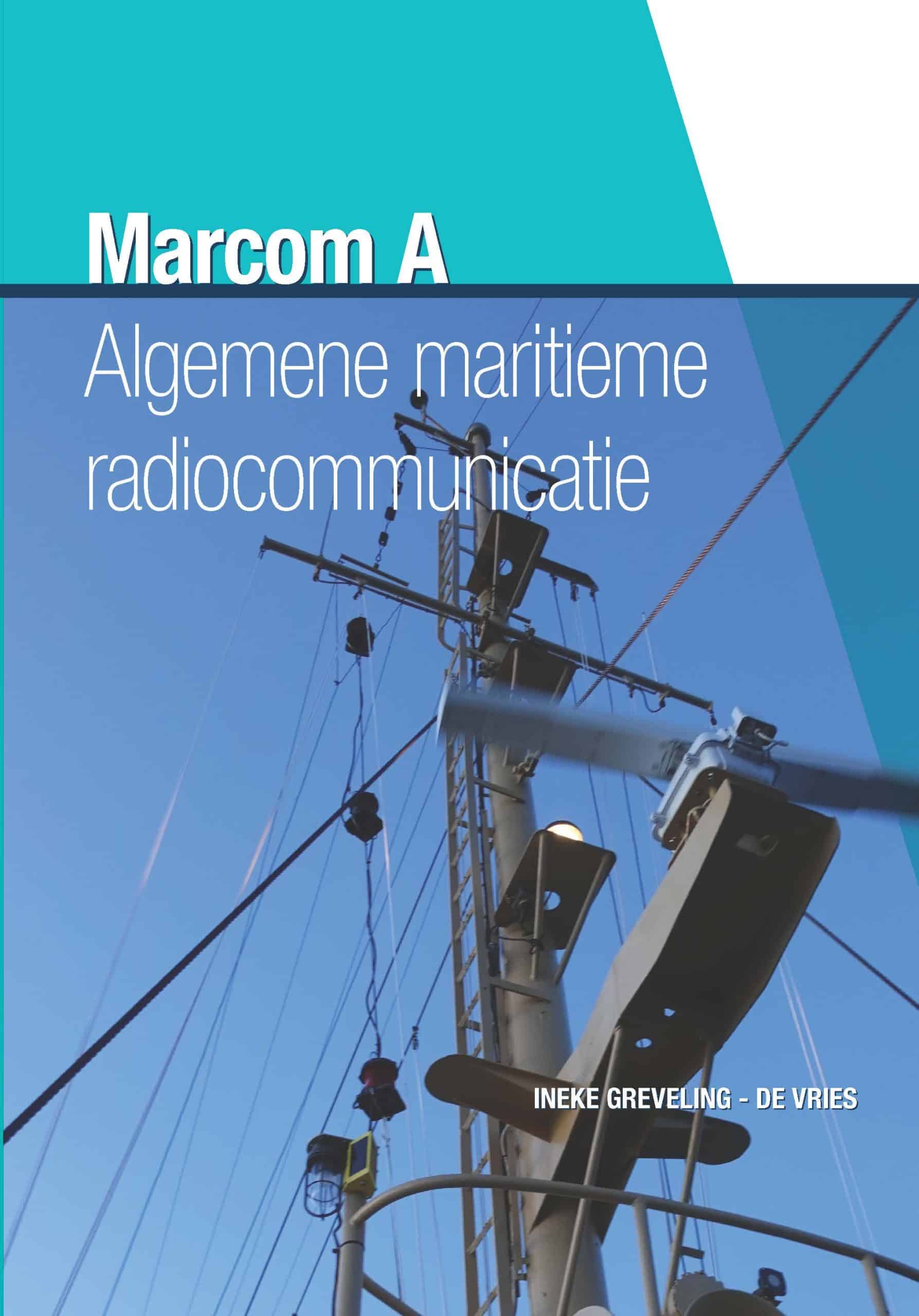 Leerboek Marcom-A: Algemene Maritieme Radiocommunicatie